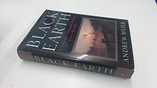 9780393051780: Black Earth: A Journey Through Russia After the Fall