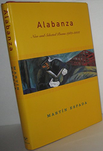 Beispielbild fr Alabanza : New and Selected Poems, 1982-2002 zum Verkauf von Better World Books