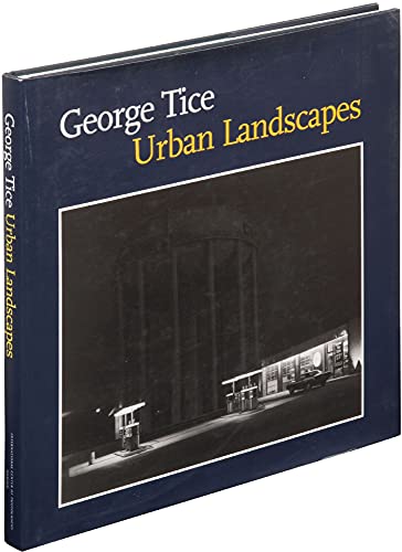 9780393051995: George Tice – Urban Landscapes