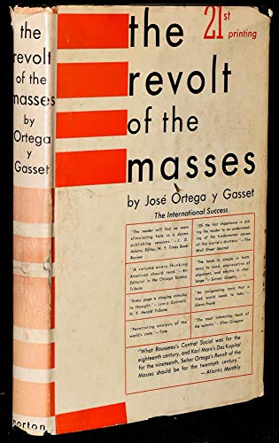 9780393052411: The Revolt of the Masses