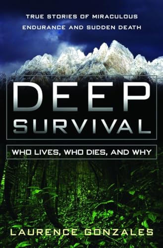 Imagen de archivo de Deep Survival: Who Lives, Who Dies, and Why a la venta por HPB-Movies