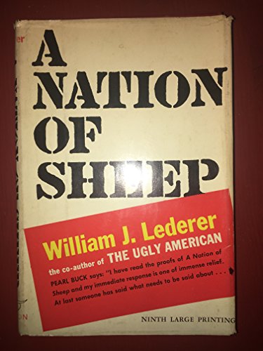 A Nation of Sheep (9780393052886) by William J. Lederer