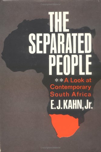 Stock image for THE SEPARATED PEOPLE: A Look at Contemporary South Africa for sale by Russ States