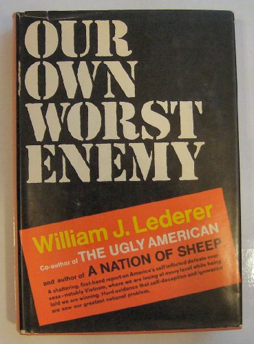 Beispielbild fr Our Own Worst Enemy zum Verkauf von Better World Books