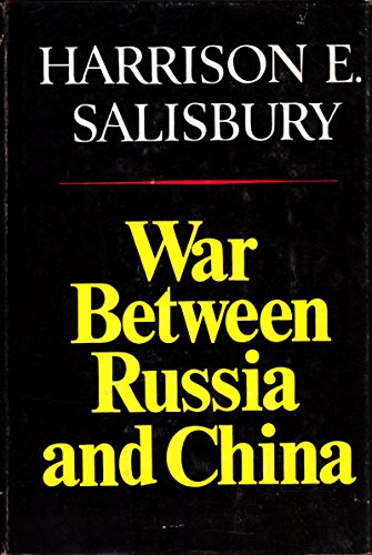 9780393053944: WAR BETWEEN RUSSIA & CHINA CL
