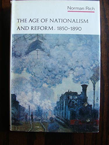Beispielbild fr THE AGE OF NATIONALISM AND REFORM 1850- 1890 zum Verkauf von Better World Books