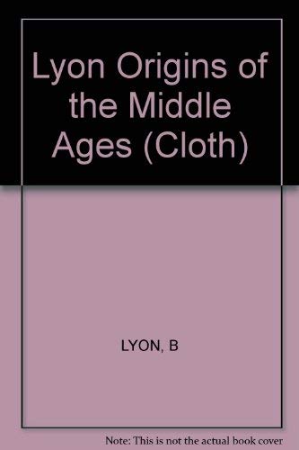 9780393054491: ORIGIN OF MIDDLE AGES CL