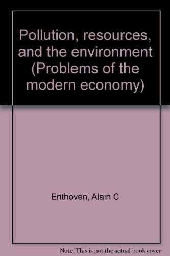 9780393055023: Pollution, resources, and the environment (Problems of the modern economy)