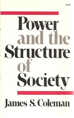 Stock image for Power and the structure of society (Fels lectures on public policy analysis) for sale by Irish Booksellers