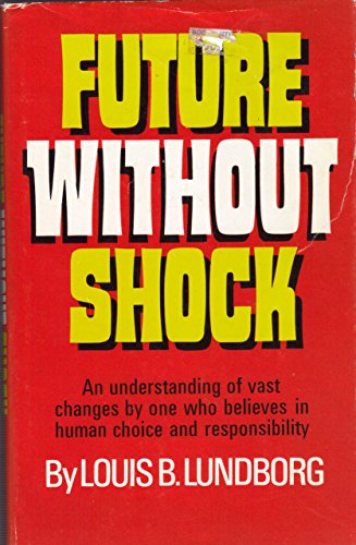 Stock image for Future Without Shock for sale by Better World Books