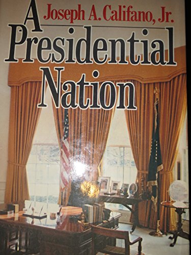 Imagen de archivo de A Presidential Nation a la venta por Wonder Book