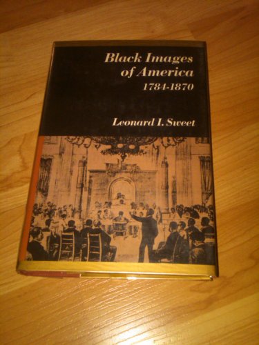 9780393055696: Black images of America, 1784-1870 (The Norton essays in American history)
