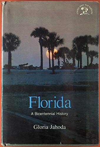 Stock image for Florida : Florida a Bicentennial History for sale by Better World Books