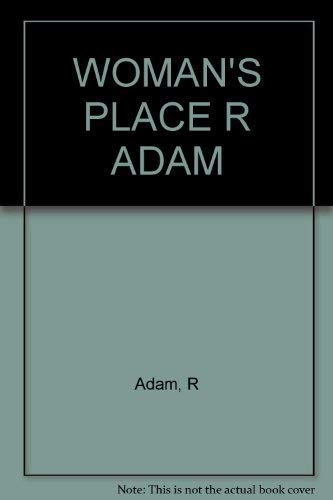 9780393056228: Woman's Place R Adam