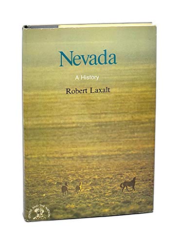 9780393056280: Nevada: A Bicentennial History: 0 (States and the Nation)