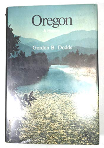Beispielbild fr Oregon: A bicentennial history (The States and the Nation series) zum Verkauf von Books From California
