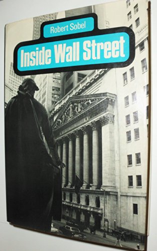 Beispielbild fr Inside Wall Street : Continuity and Change in the Financial District zum Verkauf von Better World Books