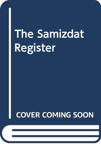 Beispielbild fr The Samizdat Register zum Verkauf von Better World Books