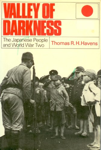 Stock image for Valley of Darkness: The Japanese People and World War Two for sale by ThriftBooks-Atlanta