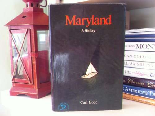 9780393056723: Maryland: A Bicentennial History: 0 (States and the Nation)