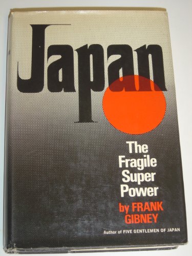 Beispielbild fr Japan: The Fragile Superpower zum Verkauf von Robinson Street Books, IOBA
