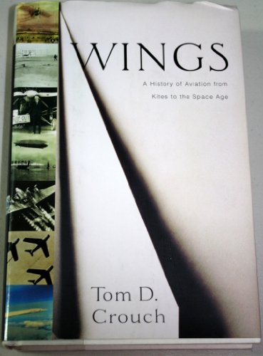 9780393057676: Wings: A History of Aviation from Kites to the Wright Brothers to the Space Age