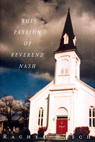 9780393057683: The Passion of Reverend Nash
