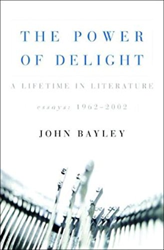 The Power of Delight: A Lifetime in Literature: Essays 1962-2002