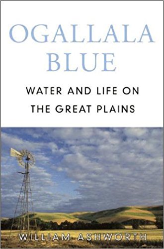Imagen de archivo de Ogallala Blue: Water and Life on the High Plains a la venta por BooksRun
