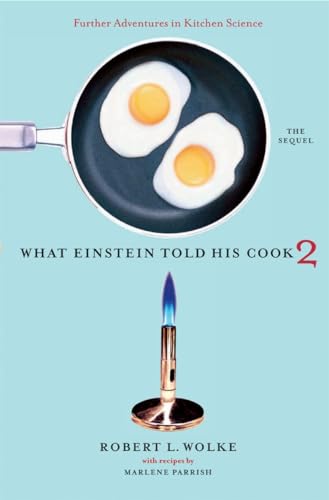 Beispielbild fr What Einstein Told His Cook 2 : Further Adventures zum Verkauf von Better World Books