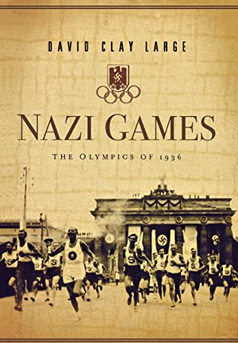 Beispielbild fr Nazi Games : The Olympics Of 1936 zum Verkauf von Better World Books