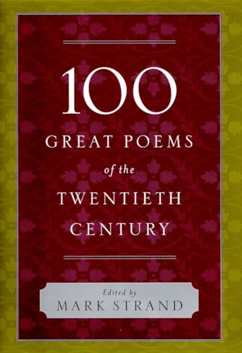Imagen de archivo de 100 Great Poems of the Twentieth Century a la venta por SecondSale