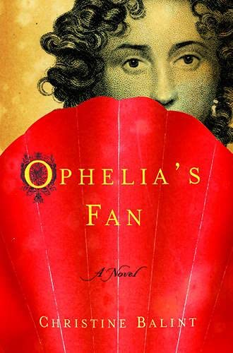 Imagen de archivo de Ophelia's Fan a la venta por Better World Books: West