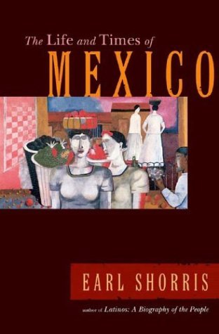 9780393059267: The Life and Times of Mexico