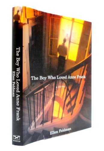 9780393059441: The Boy Who Loved Anne Frank