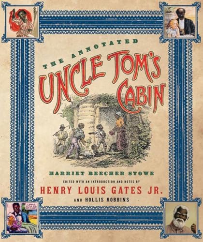 9780393059465: The Annotated Uncle Tom's Cabin: 0