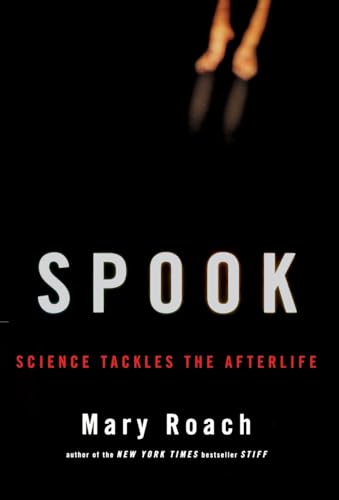 Spook: Science Tackles the Afterlife (SIGNED)