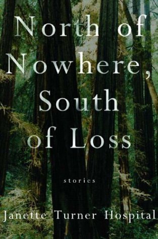 Stock image for North of Nowhere, South of Loss for sale by Better World Books