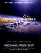 Beispielbild fr State of the World 2005 zum Verkauf von Better World Books