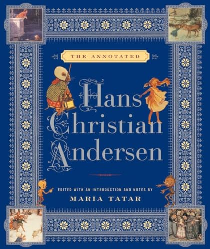 Beispielbild fr The annotated Hans Christian Andersen zum Verkauf von ALEXANDER POPE