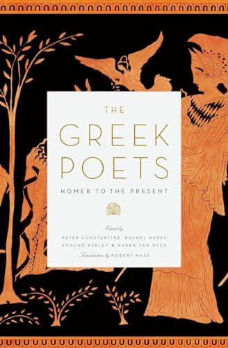 Beispielbild fr The Greek Poets: Homer to the Present zum Verkauf von ThriftBooks-Dallas