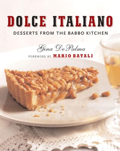 Beispielbild fr Dolce Italiano  " Desserts from the Babbo Kitchen zum Verkauf von WorldofBooks