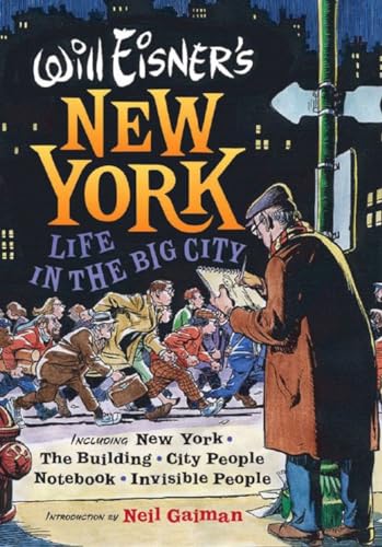 Imagen de archivo de Will Eisner's New York: Life in the Big City a la venta por HPB-Diamond