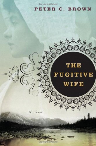 9780393061109: The Fugitive Wife: A Novel
