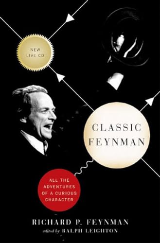 Beispielbild fr Classic Feynman: All the Adventures of a Curious Character zum Verkauf von Books From California