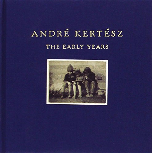 AndrÃ© KertÃ©sz: The Early Years (9780393061604) by KertÃ©sz, AndrÃ©