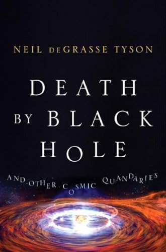 Beispielbild fr Death by Black Hole : And Other Cosmic Quandaries zum Verkauf von Better World Books