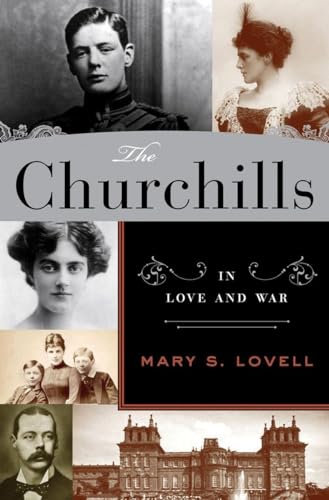 Imagen de archivo de The Churchills: In Love and War a la venta por Dunaway Books