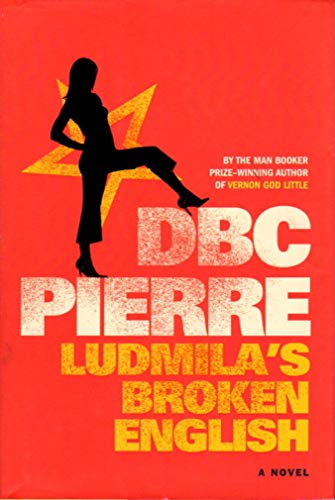 Beispielbild fr Ludmila's Broken English: A Novel zum Verkauf von Wonder Book