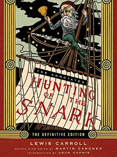 Stock image for The Annotated Hunting of the Snark (The Annotated Books) for sale by SecondSale